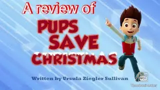 paw patrol pups save Christmas episode review
