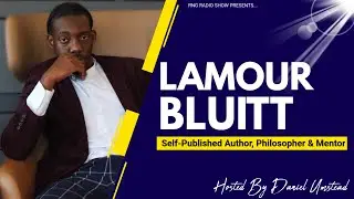Lamour Bluitt, Self-Published Author, Philosopher & Mentor, PART III | RNG Radio Show | Ep. 263