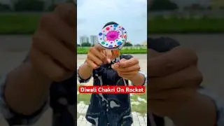 Diwali Chakkar On Rocket 🚀 #diwali #rocket #experiment