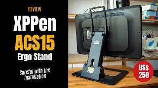 XPPen ACS15 Ergo Stand (review): Good, but careful with the installation