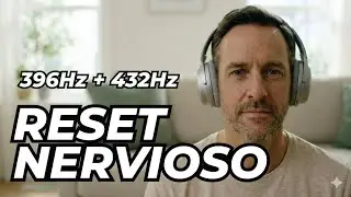 RESETEA TU SISTEMA NERVIOSO 😌| Elimina Ansiedad y Estrés | Ondas Alpha Theta 396Hz 432Hz Ruido Rosa.