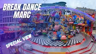 BREAK DANCE (MARC / HUSS)  SPECIAL VIEW OFFRIDE - FUN UM GLACIS / LUXEMBOURG  2021
