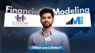 IIM Skills vs Hi-Educare Financial Modeling Course Review | Which Is Better?