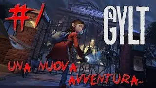 GYLT #1 - UNA NUOVA AVVENTURA!!! Gameplay ITA
