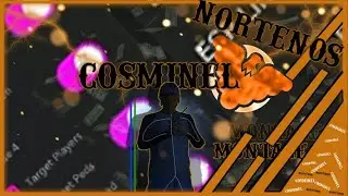 [FPLAYT] COSMINEL NORTEÑOS KILL MONTAGE #2