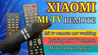 Mi TV remote not working || mi TV remote repair