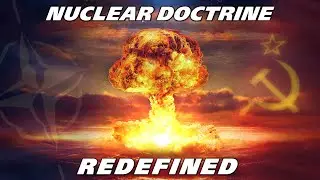 The Shocking Cold War Doctrine: Nuclear First Strike - Precision Weapons Redefining Nuclear Doctrine