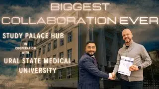 Biggest Collaboration Ever || Ural State Medical University | Study Palace Hub