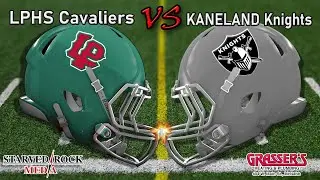 LaSalle-Peru vs Kaneland High School Football