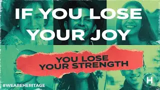 If You Lose Your Joy, You Lose Your Strength | Ps Col Stringer | August 21, 2022