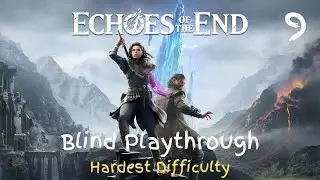 Echoes of the End: Enhanced Edition | Chapter  9 - The Sunken City [Hardest Difficulty]