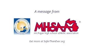 MHSAA: Safer Than Ever (Long version)
