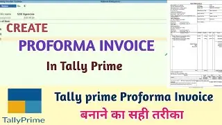 Proforma Invoice in Tally Prime l Automatic create Sale invoice against Proforma invoice।