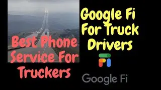 Best cellphone coverage for Truck Drivers