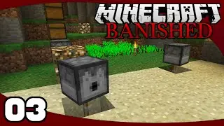 FTB Banished - Ep. 3: Turret Mobs! | Banished Minecraft Modpack Let's Play
