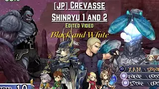 [JP] DFFOO: Crevasse Shinryu 1 and 2