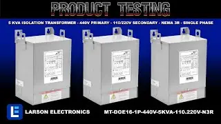 5 kVA Isolation Transformer - 440V Primary - 110/220V Secondary - NEMA 3R - Single Phase