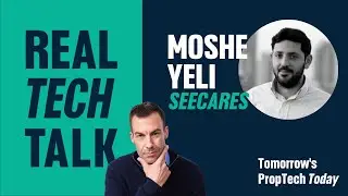 Moshe Yeli is Automating Commercial Real Estate with SeeCares