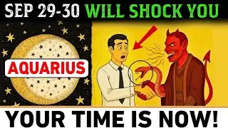 Aquarius Sept 29-30 🌌 FINAL 2 Days That Will Change EVERYTHING | Miracle & Power Awakening