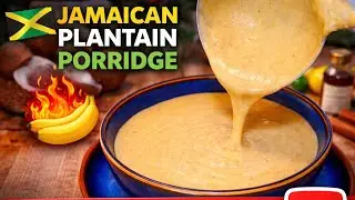 Jamaican Plantain Porridge (Green Plantain) | Thick & Creamy Easy Recipe