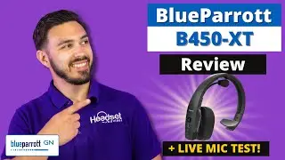 BlueParrott B450-XT Review + Live Mic Test