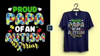 Autism T-Shirt Design for Redbubble in Photoshop Tutorial