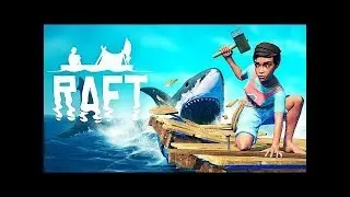 [Erste Schritte] Raft - &Uuml;berleben auf hoher See! | german - deutsch