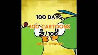 100 DAYS 100 CARTOONS DAY 27 BREADWINNERS #100days #breadwinners #100dayschallenge #rate #cartoon