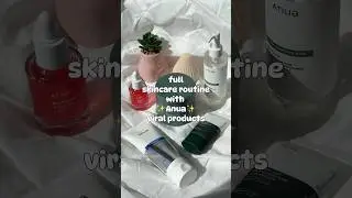 🧴full skincare routine for all skin types with Anua viral products #kbeauty #skincare #skincaretips