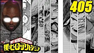I'M IN BLISS! LOL | My Hero Academia Chapter 405 Reaction & Discussion!