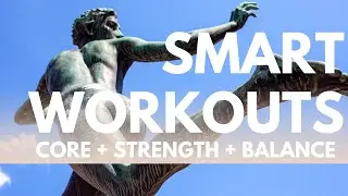 Smart Workouts: Core, Strength, & Balance with Robin Dufour, Physical Therapist