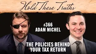 The Policies Behind Your Tax Return | Adam Michel
