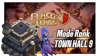 MODE RANK town hall 9 #clashofclans 