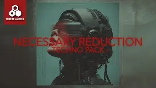 🚀 🔥 NECESSARY REDUCTION &ndash; TECHNO PACK 🔥 | 100 POWERFUL LOOPS for DARK & HYPNOTIC TECHNO (135 BPM)