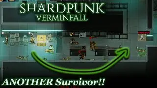 The End Game! MORE RATS! Another Survivor! | Shardpunk: Verminfall #12
