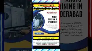 ANSYS Training in Ameerpet, Best ANSYS Institutes in Ameerpet Hyderabad &ndash; Cadd India Technologies