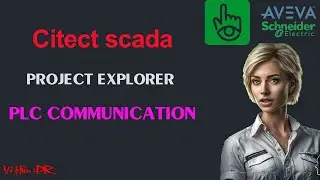 CITECT SCADA | COMMUNICATE with PLC for online runtime & monitoring or edit project | Tutorial