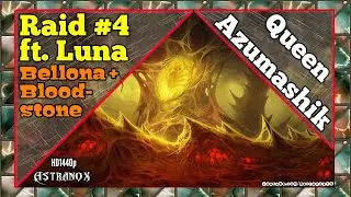 EPIC SEVEN Луна и Кровавый камень Беллона RAID VS [Королева Азумашик] Epic 7 Геймплей (Диена + Анжелика)