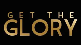 Ethan Kent-Get The Glory-feat Bre Botello (Official Music Video)