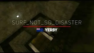 Surf_not_so_disaster WR. Surfed by yerby.