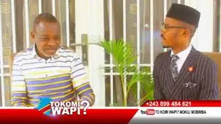 TOKOMI WAPI 03 08 2019 MIKE MUKEBAYI A CHANGER MALOBA?