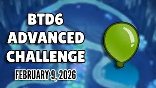 BTD6 Advanced Challenge: wjs521's Challenge (February 9, 2026)