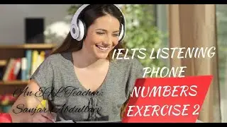 IELTS LISTENING PHONE NUMBER EXERCISE TEST 2