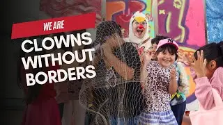 2025 We are Clowns Without Borders