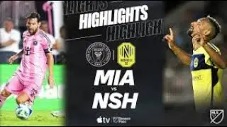 Lionel Messi Goal - Inter Miami vs Nashville 3-1 Extended Highlights & Goals 2025