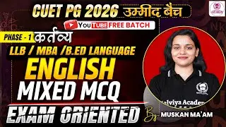 CUET PG 2026 LLB/ MBA/ B.Ed Language Exam oriented | Mixed MCQs | Umeed Batch