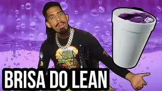 QUAL A BRISA SO LEAN - NAO TOME LEAN