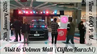 VISIT TO DOLMEN MALL KARACHI