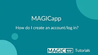 How do I create a MAGICapp account?