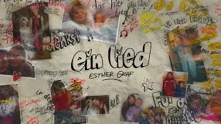 Esther Graf - ein lied (Offizielles Lyric Video)
